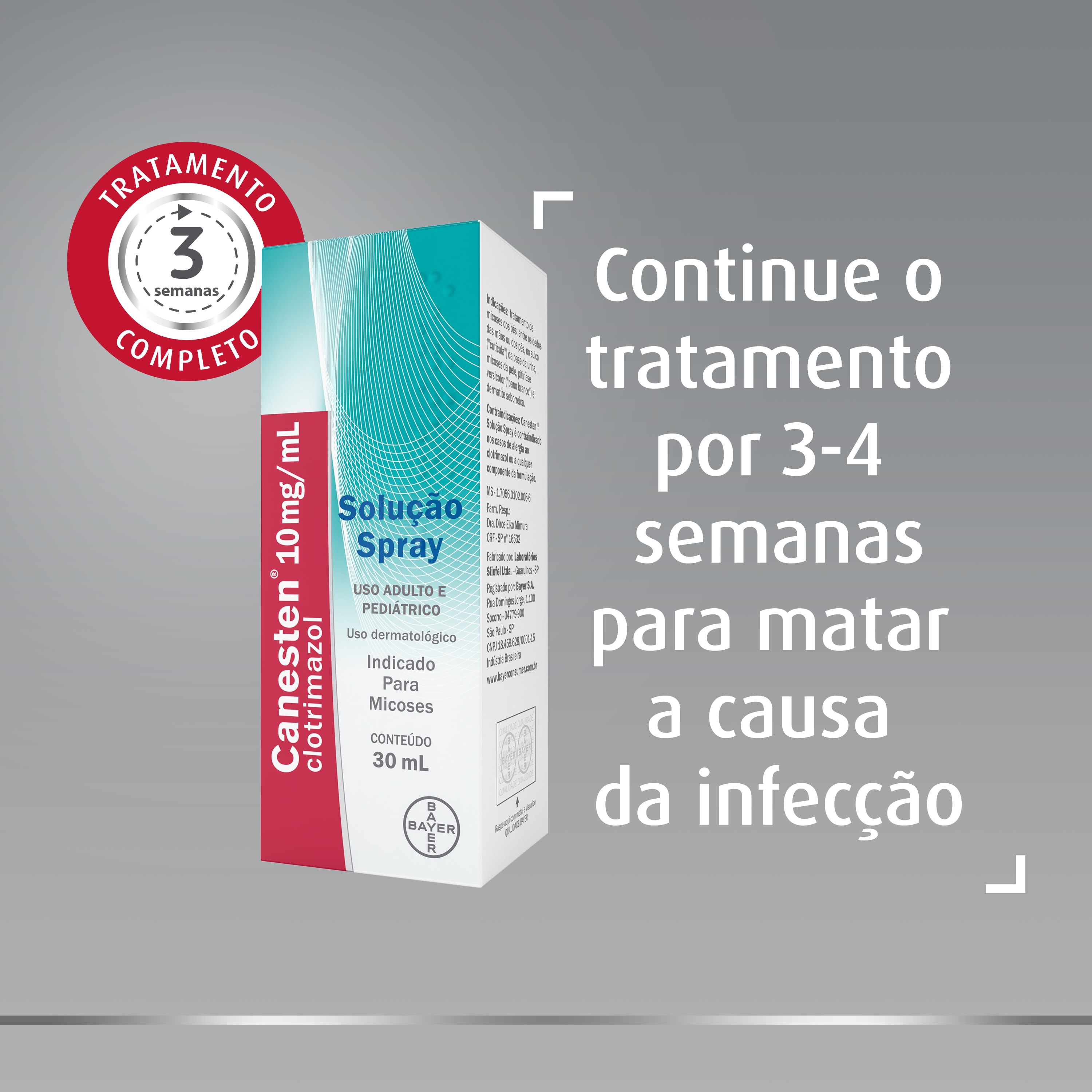 Solução antifúngico de clotrimazol Canesten com selo no topo escrito: Conclua o tratamento de 3-4 semanas, e legenda do lado direito: Continue o tratamento por 3-4 semanas para matar a causa da infecção